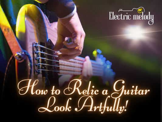 How to Relic a Guitar Look Artfully? Relic A Strat Body Naturally